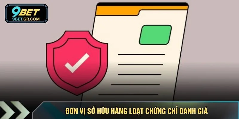 Đơn vị sở hữu hàng loạt chứng chỉ danh giá